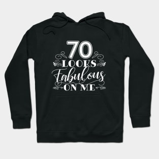 70 Looks Fabulous - Pink Hoodie